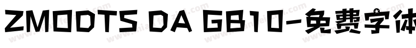 ZMODTS DA GB10字体转换